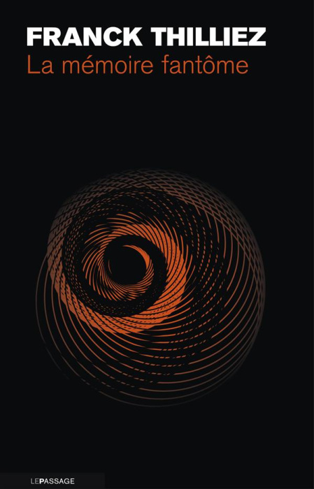 Emprunter La mémoire fantôme livre