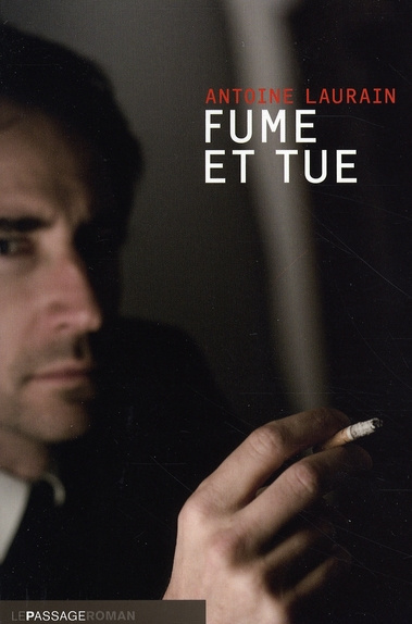 Emprunter Fume et tue livre