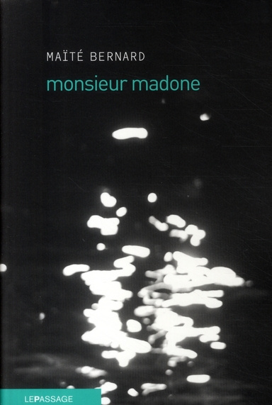 Emprunter Monsieur Madone livre
