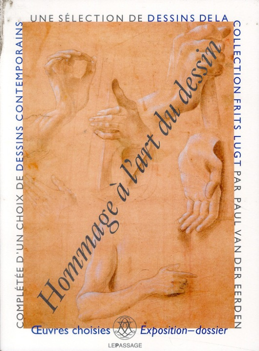 Emprunter Hommage à l'art du dessin. Une sélection de dessins de la Collection Frits Lugt par Paul van der Eer livre