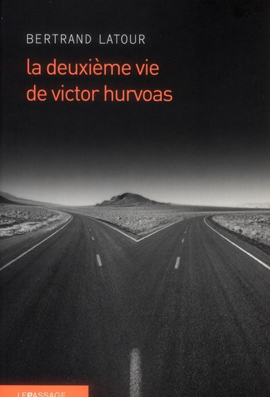 Emprunter La deuxième vie de Victor Hurvoas livre