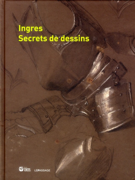 Emprunter Ingres. Secrets de dessins livre