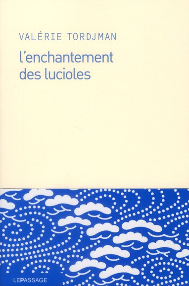 Emprunter L'enchantement des lucioles livre