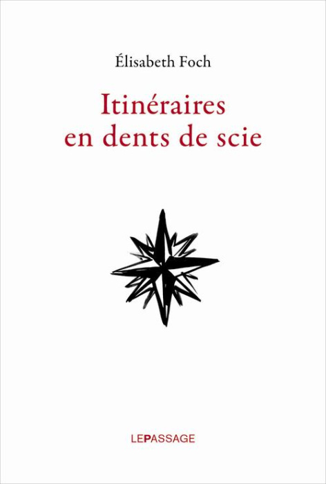 Emprunter Itinéraires en dents de scie livre