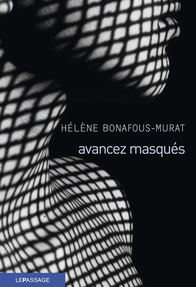 Emprunter Avancez masqués livre