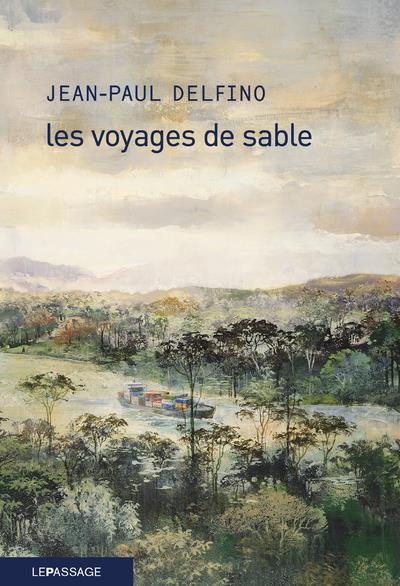 Emprunter Les voyages de sable livre