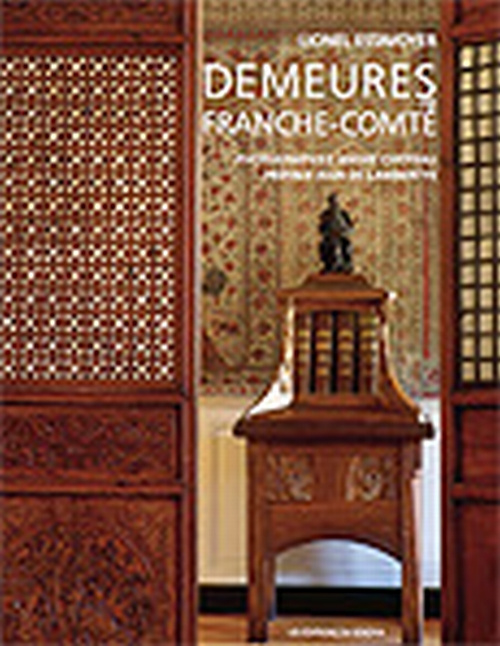 Emprunter Belles demeures de Franche-Comté livre