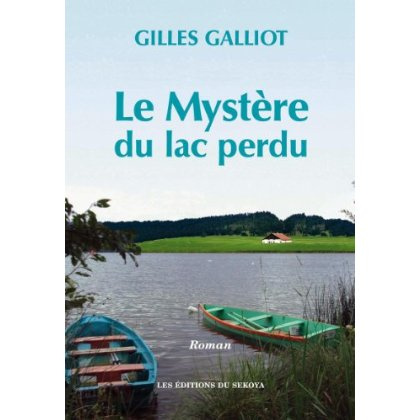 Emprunter Le mystère du lac perdu livre