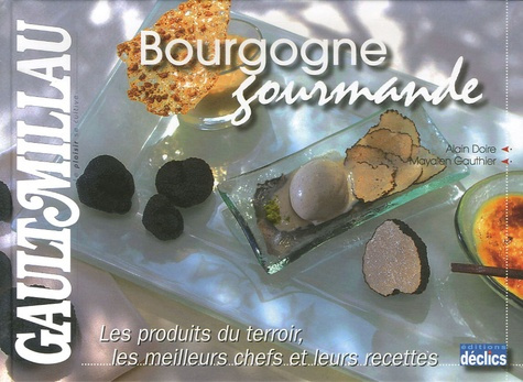 Emprunter Bourgogne gourmande livre