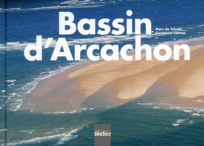 Emprunter Bassin d'Arcachon livre