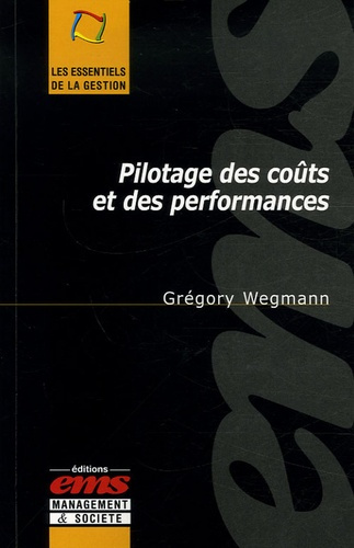 Emprunter Pilotage des coûts et des performances. Une lecture critique des innovations en contrôle de gestion livre