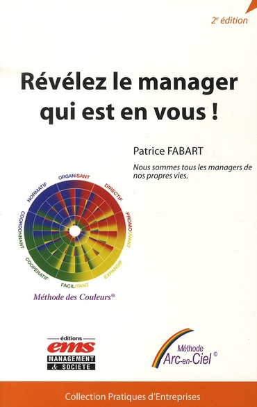 Emprunter Révélez le manager qui est en vous ! Nous sommes tous les managers de nos propres vies, 2e édition livre