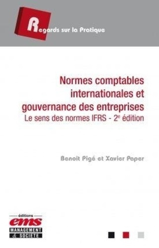 Emprunter Normes comptables internationales et gouvernance des entreprises : le sens des normes IFRS. 2e éditi livre