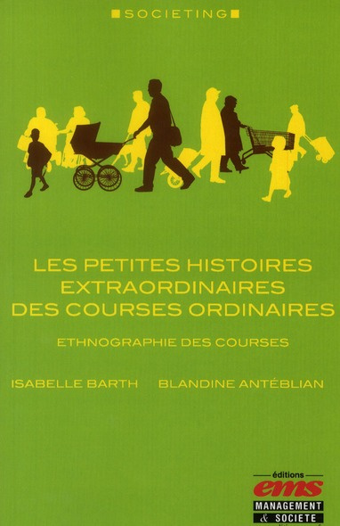 Emprunter Les petites histoires extraordinaires des courses ordinaires livre