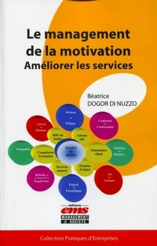 Emprunter Le management de la motivation. Améliorer les services livre