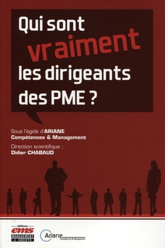 Emprunter Qui sont (vraiment) les dirigeants des PME ? livre