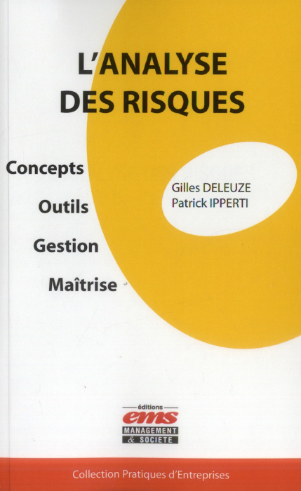 Emprunter L'analyse des risques. Concepts, outils, gestion, maitrise livre