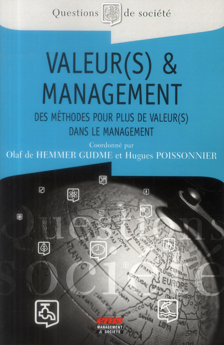 Emprunter VALEUR(S) ET MANAGEMENT. DES METHODES POUR PLUS DE VALEUR (S) DANS LE MANAGEMENT - DES METHODES POUR livre