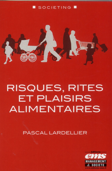 Emprunter Risques, rites et plaisirs alimentaires livre