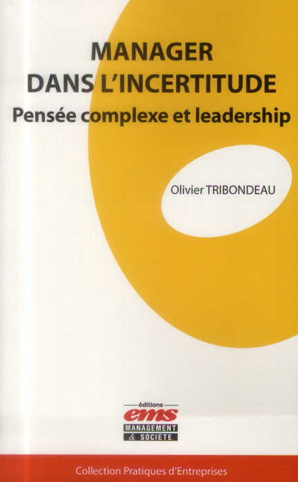 Emprunter Manager dans l'incertitude. Pensée complexe et leadership livre