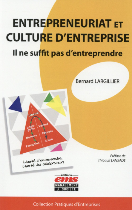 Emprunter Entrepreneuriat et culture d'entreprise. Il ne suffit pas d'entreprendre livre