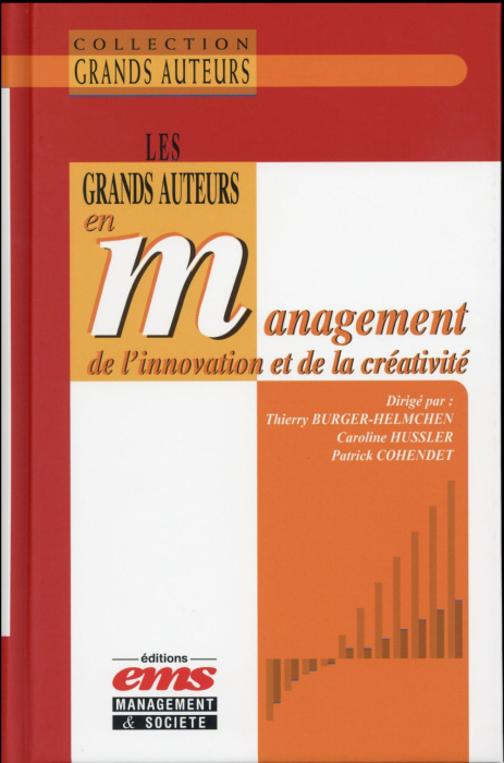 Emprunter Les grands auteurs en management de l'innovation et de la créativité livre