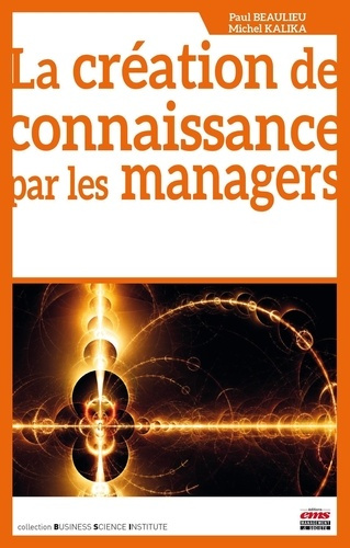 Emprunter La création de connaissance par les managers livre