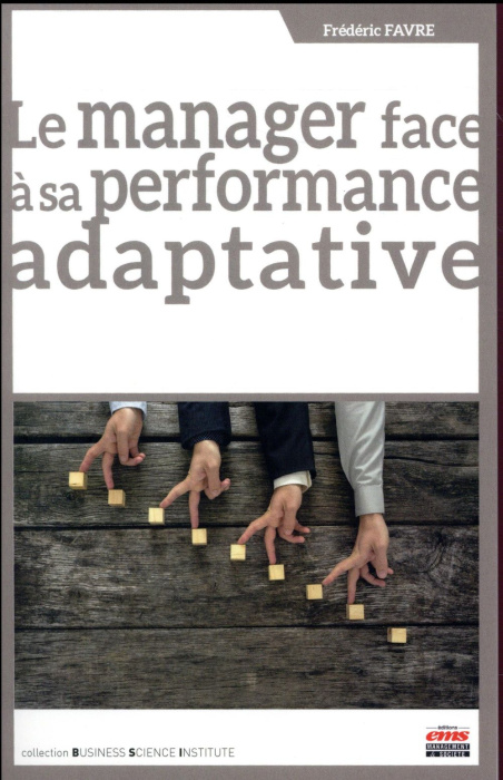 Emprunter Le manager face à sa performance adaptative livre