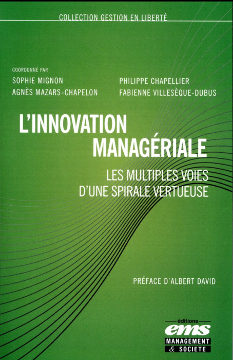 Emprunter L'innovation managériale. Les multiples voies d'une spirale vertueuse livre