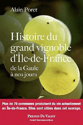Emprunter HISTOIRE DU GRAND VIGNOBLE ILE DE FRANCE livre