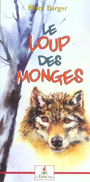 Emprunter Le loup des monges livre