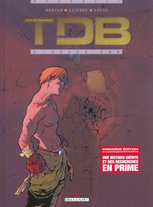 Emprunter NEOPOLIS TROP DE BONHEUR TOME 2 : SPACE BOB livre