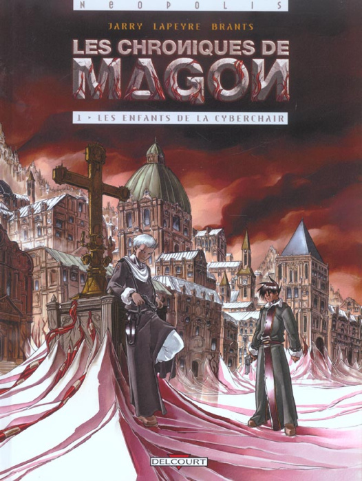 Emprunter Les chroniques de Magon Tome 1 : Les enfants de la cyberchair livre