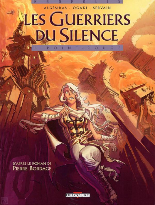 Emprunter Les Guerriers du Silence Tome 1 : Point rouge livre