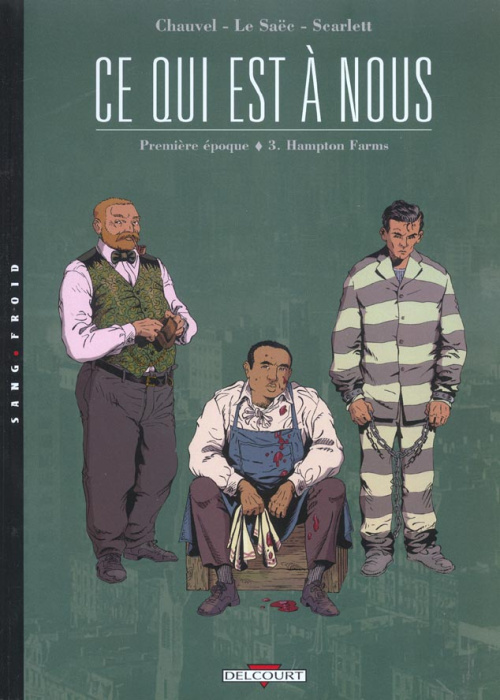 Emprunter Ce qui est à nous 1ère époque Tome 3 : Hampton Farms livre