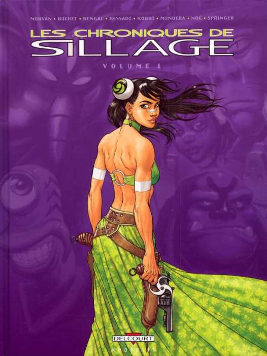 Emprunter Les chroniques de Sillage Tome 1 livre