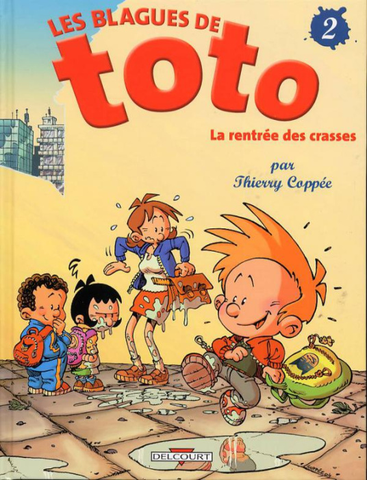 Emprunter Les Blagues de Toto Tome 2 : La rentrée des crasses livre