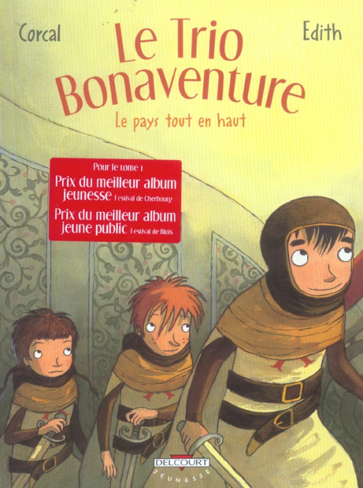 Emprunter Le trio Bonaventure Tome 2 : Le Pays tout en haut livre