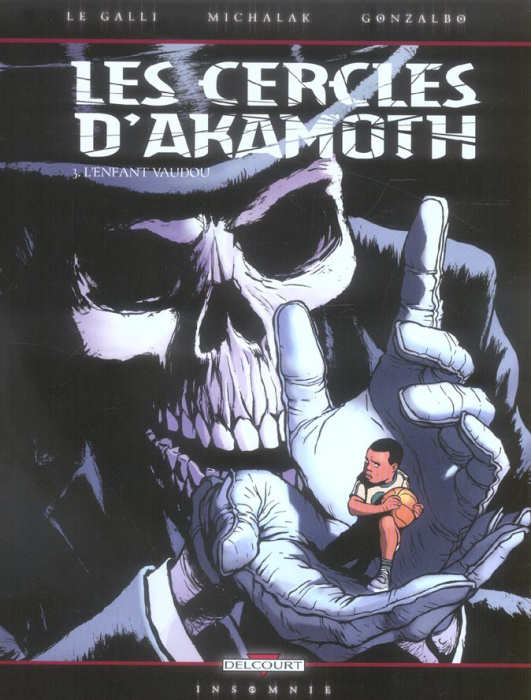 Emprunter Les cercles d'Akamoth Tome 3 : L'enfant vaudou livre