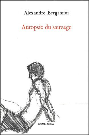 Emprunter Autopsie du sauvage livre