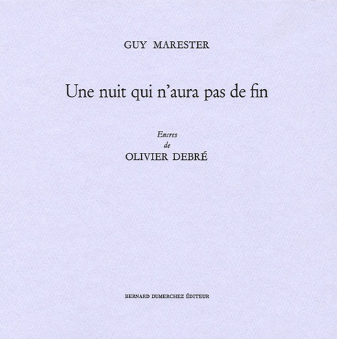 Emprunter Une nuit qui n'aura pas de fin livre