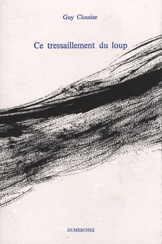 Emprunter Ce tressaillement du loup livre
