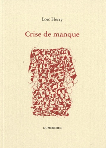 Emprunter Crise de manque livre