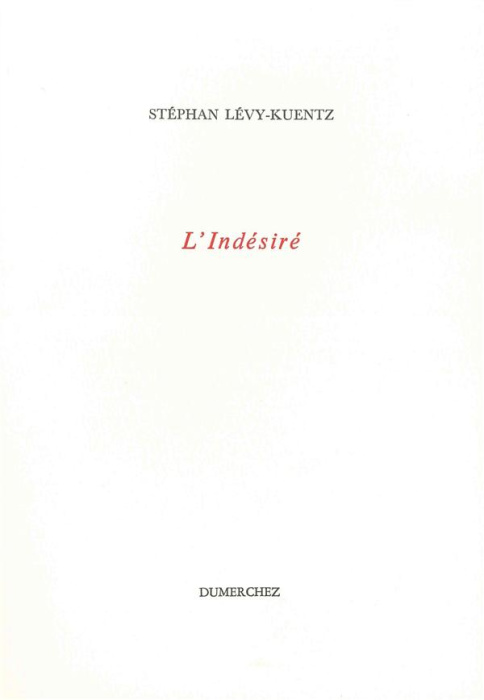 Emprunter L'Indésiré livre