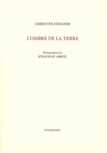 Emprunter L'ombre de la terre livre