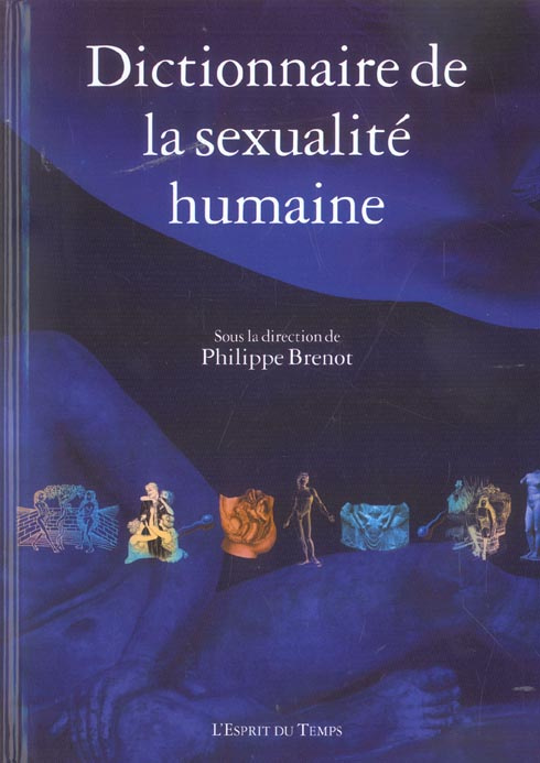 Emprunter Dictionnaire de la sexualité humaine livre