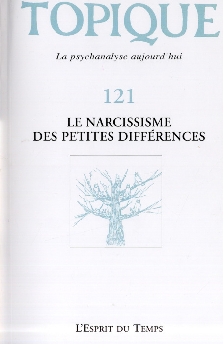 Emprunter Topique n°121 - le narcissisme des petites differences livre