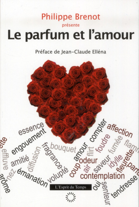 Emprunter Le parfum et l'amour livre
