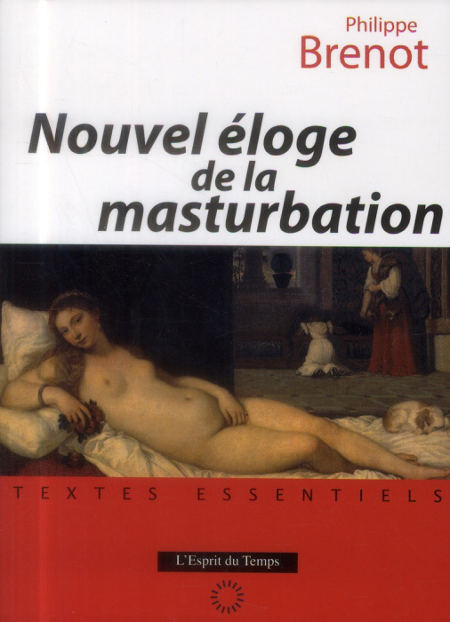 Emprunter Nouvel éloge de la masturbation livre