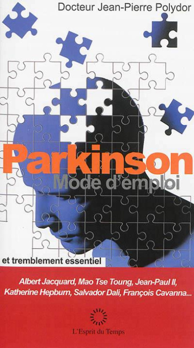 Emprunter Parkinson, mode d'emploi et tremblement essentiel livre
